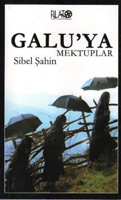 Galu’ya Mektuplar