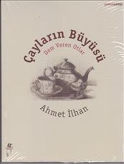 Çayların Büyüsü