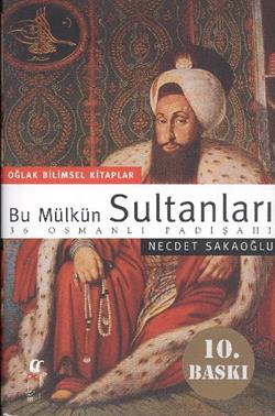 Bu Mülkün Sultanları