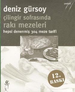 Çilingir Sofrasında Rakı Mezeleri Hepsi Denenmiş 304 Meze Tarifi