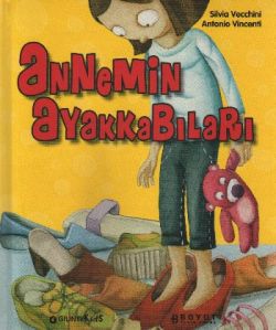 Annemin Ayakkabıları