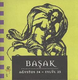 Başak Ağustos 24 - Eylül 23