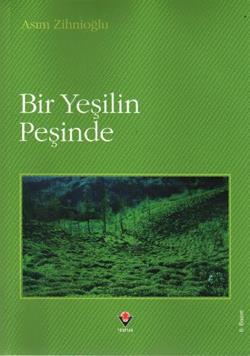 Bir Yeşilin Peşinde