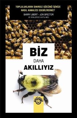 Biz Daha Akıllıyız