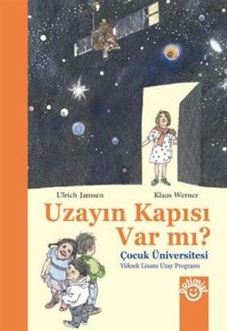 Uzayın Kapısı Var mı?