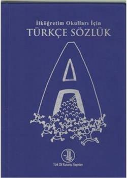 İlköğretim Okulları İçin Türkçe Sözlük