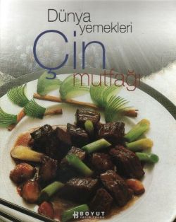 Dünya Yemekleri Çin Mutfağı