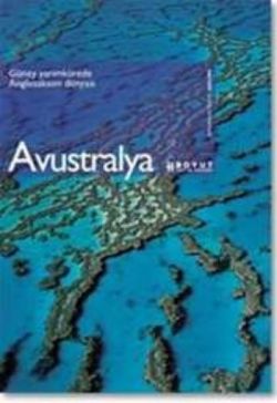 Avustralya Nature Doğa Cennetleri Güney Yarımkürede Anglosakson Dünyası