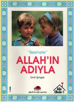 Allah’ın Adıyla "Besmele"