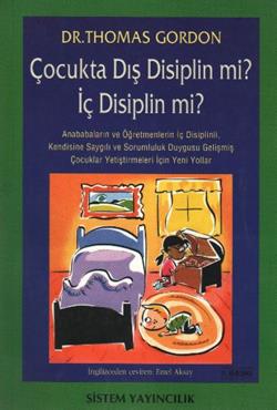 Çocukta Dış Disiplin mi? İç Disiplin mi?