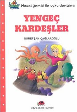 Yengeç Kardeşler Masal Gemisi İle Uyku Denizine