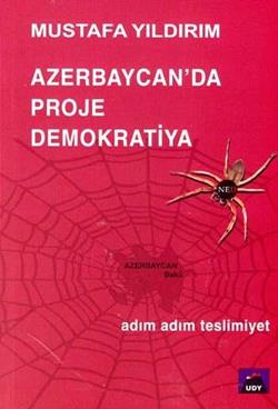 Azerbaycan’da Proje Demokratiya