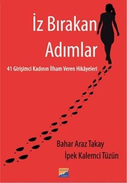 İz Bırakan Adımlar