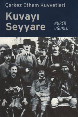 Kuvayı Seyyare Çerkez Ethem Kuvvetleri