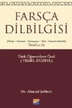 Farsça Dilbilgisi (Metin-Gramer-Konuşma-Test- Konulu Sözlük) Telaffuz  ile