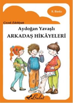 Arkadaş Hikayeleri