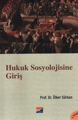 Hukuk Sosyolojisine Giriş