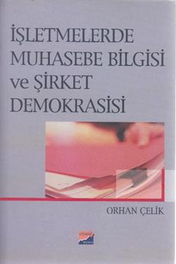 İşletmelerde Muhasebe Bilgisi ve Şirket Demokrasisi