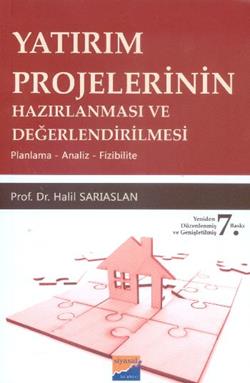 Yatırım Projelerinin Hazırlanması ve Değerlendirilmesi