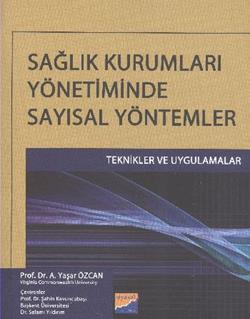 Sağlık Kurumları Yönetiminde Sayısal Yöntemler