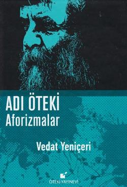 Adı Öteki Aforizmalar