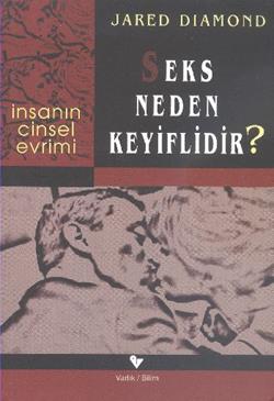 Seks Neden Keyiflidir?