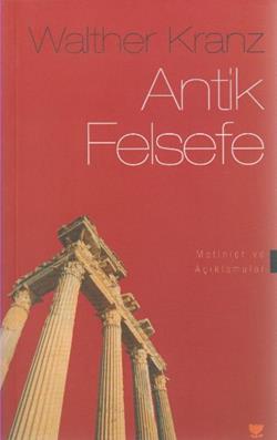 Antik Felsefe Metinler ve Açıklamalar