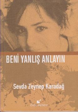 Beni Yanlış Anlayın