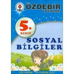 Özdebir Yayınları 5.Sınıf Sosyal Bilgiler Çek Kopar Yaprak Test