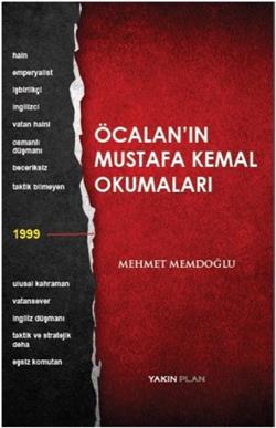 Öcalan’ın Mustafa Kemal Okumaları