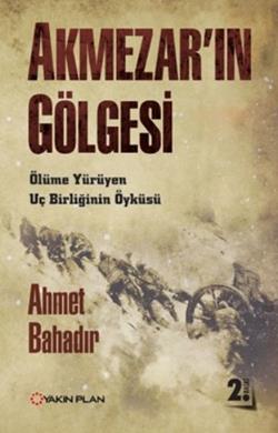 Akmezar'ın Gölgesi