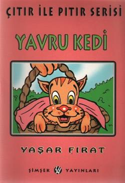 Çıtır ile Pıtır Serisi Yavru Kedi