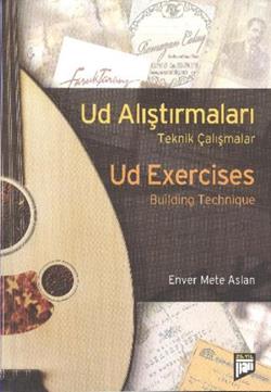 Ud Alıştırmaları - Teknik Çalışmalara/Ud Exercises: Building Technique