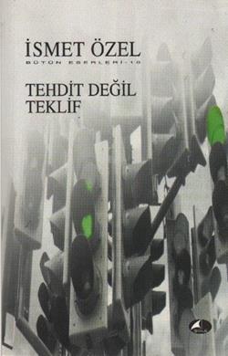 Tehdit Değil Teklif Bütün Eserleri 10