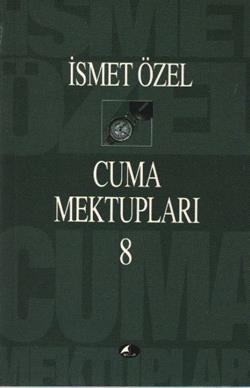 Cuma Mektupları 8