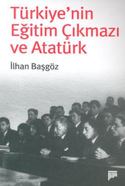 Türkiye’nin Eğitim Çıkmazı ve Atatürk