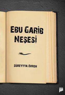 Ebu Garib Neşesi