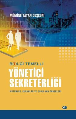 Bilgi Temelli Yönetici Sekreterliği