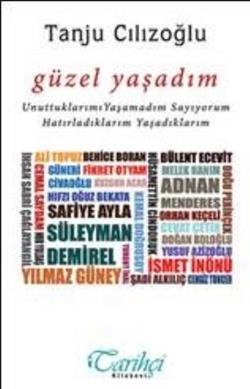 Güzel Yaşadım