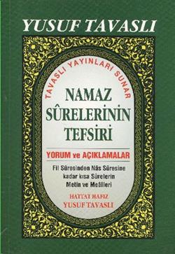 Namaz Surelerinin Tefsiri