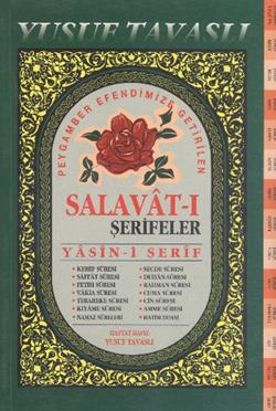 Peygamber Efendimize Getirilen Salavat-ı Şerifeler (Fihristli) (D50)