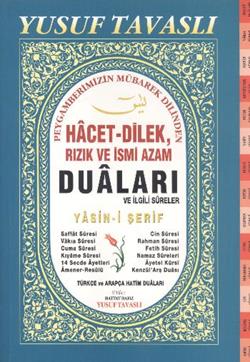 Hacet-Dilek, Rızık ve İsmi Azam Duaları ve İlgili Sureler (Fihristli Dergi Boy) (D48)