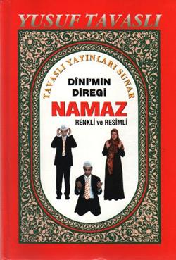 Dinimin Direği Namaz