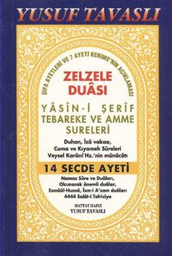 Zelzele Duası - Yasin-i Şerif Tebareke ve Amme Sureleri