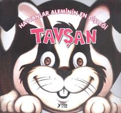 Hayvanlar Aleminin En Dişleği : Tavşan