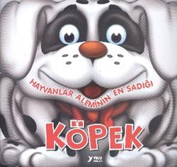 Hayvanlar Aleminin En Sadığı : Köpek