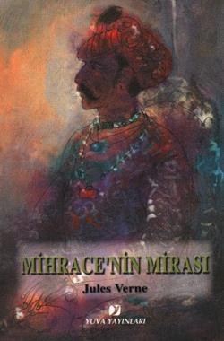 Mihrace’nin Mirası