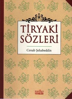 Tiryaki Sözleri