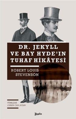 Dr. Jekyll ve Bay Hyde'nin Tuhaf Hikayesi