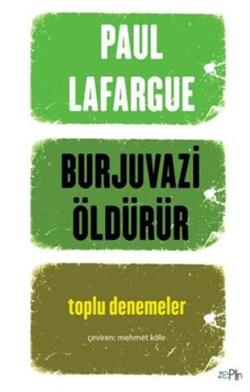 Burjuvazi Öldürür